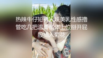 【专约老阿姨】精品熟女再度返场，极品骚货，肤白胸大，两小伙齐上阵，激情3P，配合默契满足姐姐的欲望