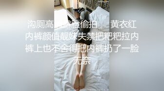 不逊于私人玩物的网红少女安娜Anna收费作品杨柳细腰一对车大灯超赞尤其是大乳头好像吸一吸舔一舔