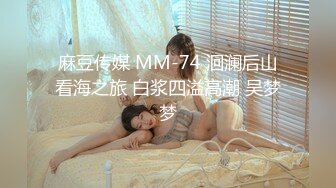 【杏吧】国产007之淫路寻兄