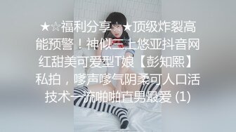 你的专属小女友，双马尾超级嫩小萝莉，美臀长腿拔掉裤子一顿捏