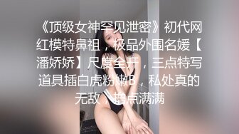 巨乳美眉 哥哥你慢一点啊 你会不会在上面动 强奸什么意思 好痒真的好痒 身材丰满性格温柔啥都不懂