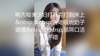 奶子坚挺女友，多后带去酒店长相甜美身材一流