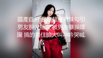 -福利姬软萌萝莉小仙VIP定制 小嘴巴吮吸 女上特写交合