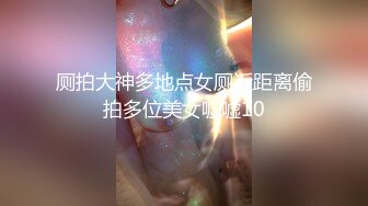 【极品骚货脸穴同框】香港椒乳网红『mely』眼镜婊与男友居家性爱啪啪私拍 脸穴同框 乘骑位肥臀很有视觉冲击力 (1)