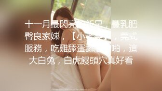 90又萌又可爱女友白天做爱时说口交太辛苦还是操逼舒服淫荡