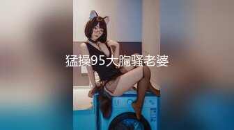 【极品性爱泄密】约炮极品02年双马尾萝莉主播 蜜桃美臀后入怼着操 双洞齐插 专注爆菊内射