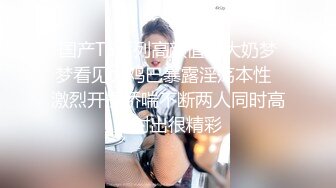 《頂級重磅泄密》露臉才是王道～純愛好真實極品素人蕩婦『cnboy』啪啪自拍 渾圓大屁股後入逼洞大開隔空內射 (2)