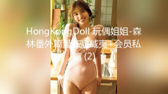 [MP4/ 819M] 榨精少女6-28 高挑长腿萝莉全身粉嫩，挺瘦的但是奶子还挺大像刚发育好